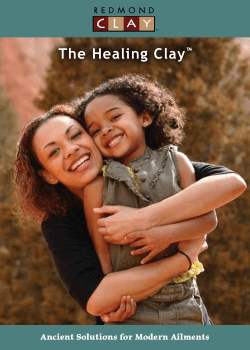 The Healing Clay ™ Ancient Solutions for Modern Ailments