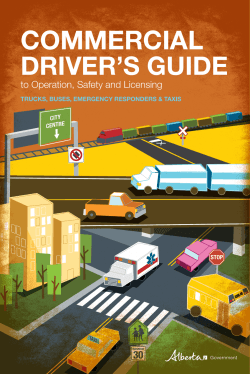COMMERCIAL DRIVER’S GUIDE 30 to Operation, Safety and Licensing