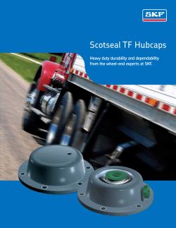 Scotseal TF Hubcaps Heavy duty durability and dependability