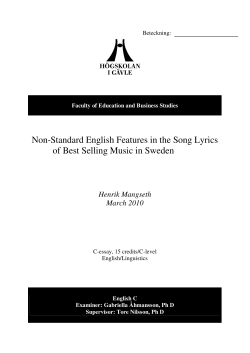 Non-Standard English Features in the Song Lyrics Henrik Mangseth March 2010