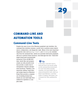 29 COMMAND-LINE AND AUTOMATION TOOLS Command-Line Tools