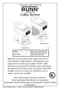 Coffee Brewer USE AND CARE OF YOUR