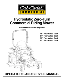 Hydrostatic Zero-Turn Commercial Riding Mower OPERATOR’S AND SERVICE MANUAL Professional Turf Equipment