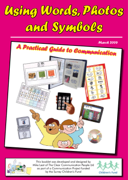 Using Words, Photos and Symbols A Practical Guide to Communication March 2006