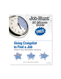 Using Craigslist to Find a Job By Susan P. Joyce, Editor/Publisher, Job-Hunt.org