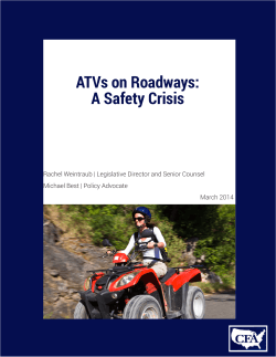 ATVs on Roadways: A Safety Crisis Michael Best | Policy Advocate