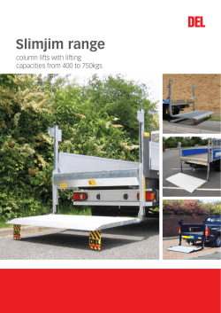 DEL Slimjim range column lifts with lifting capacities from 400 to 750kgs