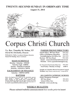 Corpus Christi Church TWENTY-SECOND SUNDAY IN ORDINARY TIME August 31, 2014