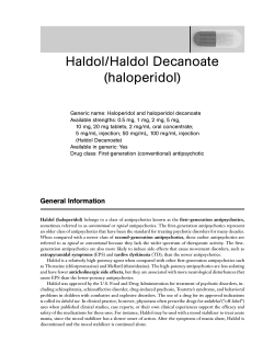 Haldol/Haldol Decanoate (haloperidol)