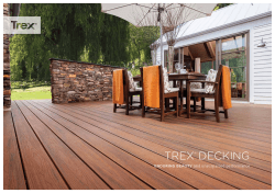 trex decking and unsurpassed performance Enduring bEauty