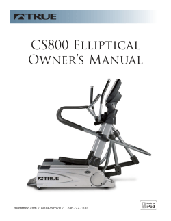 CS800 Elliptical Owner’s Manual