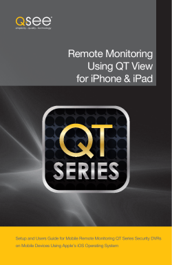 Remote Monitoring Using QT View for iPhone &amp; iPad