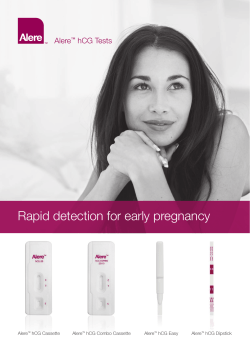 Rapid detection for early pregnancy Alere hCG Tests ™