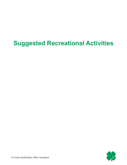 Suggested Recreational Activities 4-H Club Health/Safety Officer Handbook 93