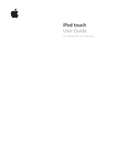iPod touch User Guide For iPhone OS 3.0 Software