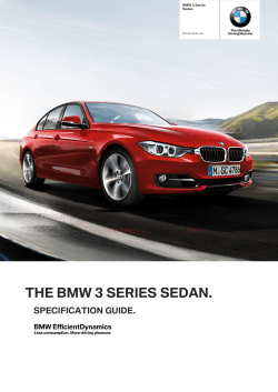 THE BMW 3 SERIES SEDAN. SPECIFICATION GUIDE.
