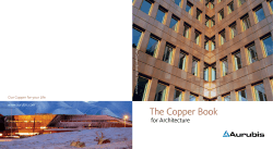 The Copper Book for Architecture Our Copper for your Life www.aurubis.com