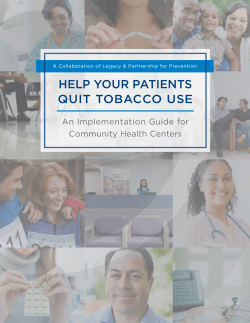Help Your patients Quit tobacco use An Implementation Guide for Community Health Centers