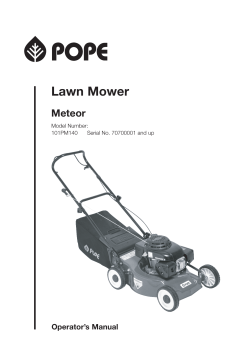 Lawn Mower Meteor Operator’s Manual Model Number: