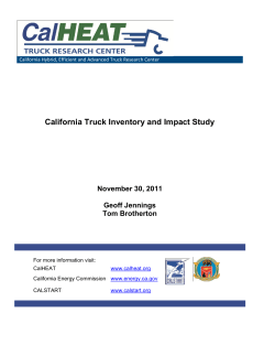 California Truck Inventory and Impact Study November 30, 2011 Geoff Jennings