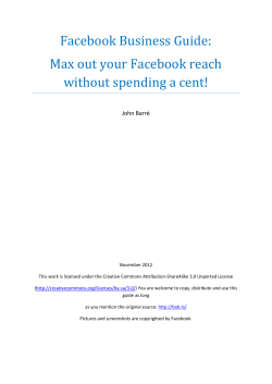 Facebook Business Guide: Max out your Facebook reach without spending a cent!