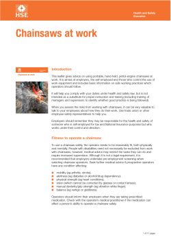Chainsaws at work Introduction