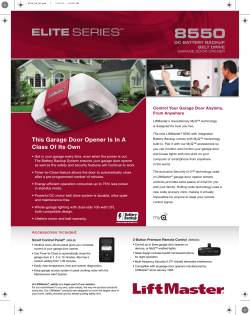 8550 Control Your Garage Door Anytime, From Anywhere DC BATTERY BACKUP