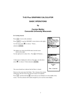 TI-83 Plus GRAPHING CALCULATOR BASIC OPERATIONS by Carolyn Meitler