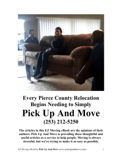 Pick Up And Move Every Pierce County Relocation Begins Needing to Simply