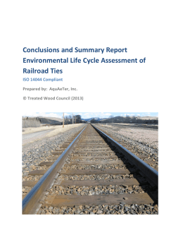 Conclusions and Summary Report Environmental Life Cycle Assessment of Railroad Ties