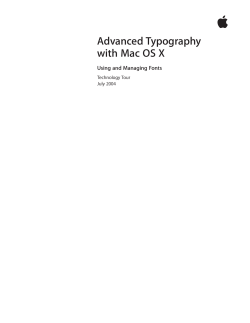 Advanced Typography with Mac OS X Using and Managing Fonts Technology Tour
