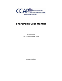 SharePoint User Manual Revision: 10/2009 Developed By