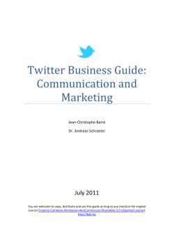 Twitter Business Guide: Communication and Marketing July 2011