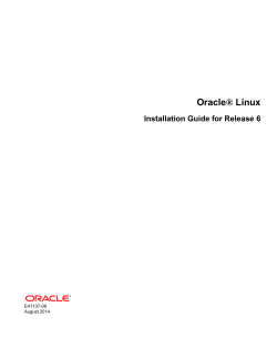 Oracle Linux ® Installation Guide for Release 6