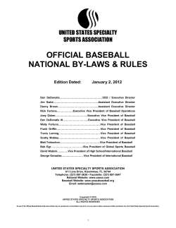 OFFICIAL BASEBALL NATIONAL BY-LAWS &amp; RULES UNITED STATES SPECIALTY SPORTS ASSOCIATION