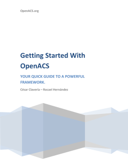 Getting Started With OpenACS YOUR QUICK GUIDE TO A POWERFUL