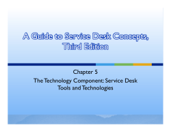 A Guide to Service Desk Concepts, Third Edition Chapter 5 p