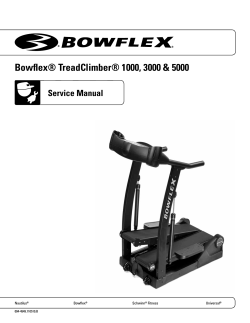 Bowflex® TreadClimber® 1000, 3000 &amp; 5000 Service Manual Nautilus