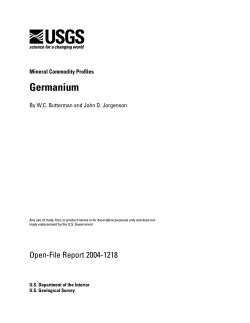 Germanium Mineral Commodity Proﬁles By W.C. Butterman and John D. Jorgenson