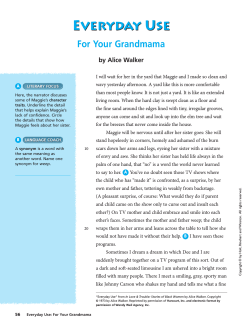 Everyday Use For Your Grandmama by Alice Walker