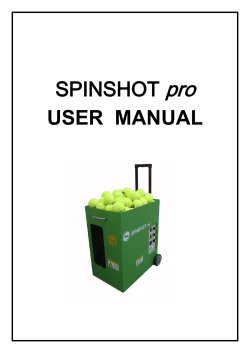 pro  SPINSHOT USER  MANUAL