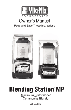 Blending Station MP Owner’s Manual Maximum Performance