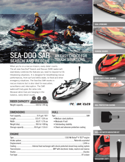 Sea-Doo SaR SeaRch anD ReScue an eaSY choIce FoR TouGh SITuaTIonS.