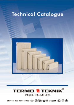 Technical Catalogue PANEL RADIATORS EN 442   ISO 9001:2000 S