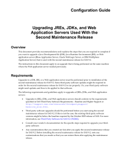 Configuration Guide  Upgrading JREs, JDKs, and Web Application Servers Used With the
