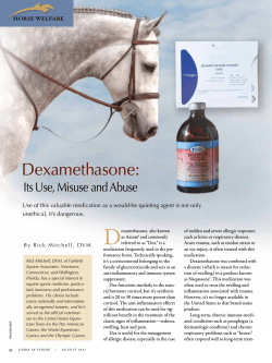 D Dexamethasone:  Its Use, Misuse and Abuse