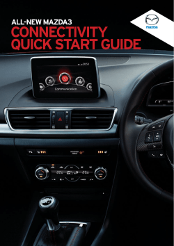 CONNECTIVITY QUICK START GUIDE ALL-NEW MAZDA3 1