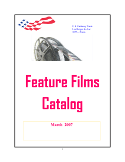 Feature Films Catalog March  2007 U.S. Embassy Tunis
