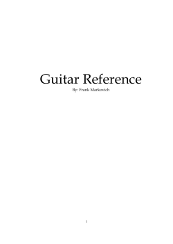 Guitar Reference By: Frank Markovich  1