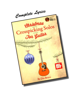 yrics Complete L 1 Christmas Crosspicking Solos for Guitar lyric booklet